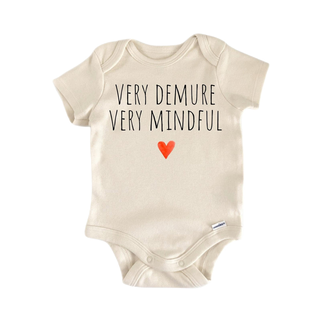 Mindful Demure Meme - Baby Boy Girl Clothes Infant Bodysuit Funny Cute Newborn  Funny Cute Onesie® | North Fork Forager LLC