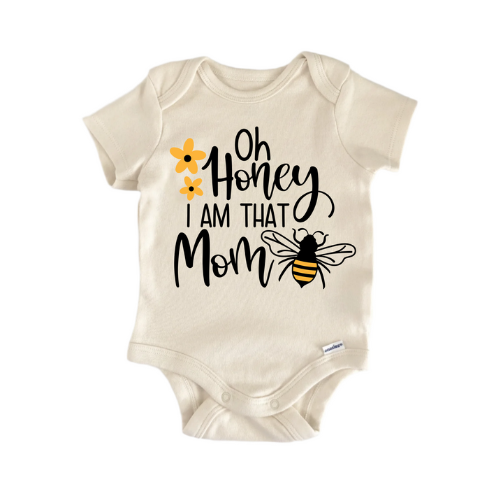 Oh Honey Mom Bee - Baby Boy Girl Clothes Infant Bodysuit Funny Cute