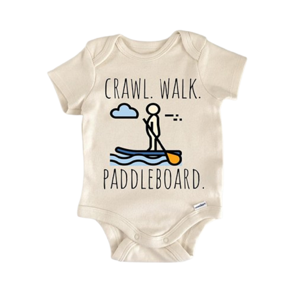 Paddleboarding Paddleboard Water - Baby Boy Girl Clothes Infant Bodysuit Funny Cute  Funny Cute Onesie® | North Fork Forager LLC