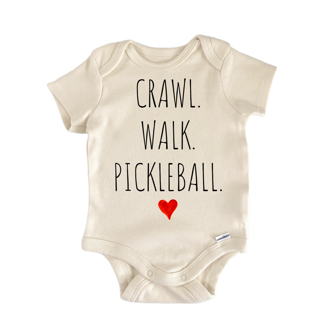 Crawl Walk Pickleball - Baby Boy Girl Clothes  Bodysuit Funny Cute  Funny Cute Onesie® | North Fork Forager LLC