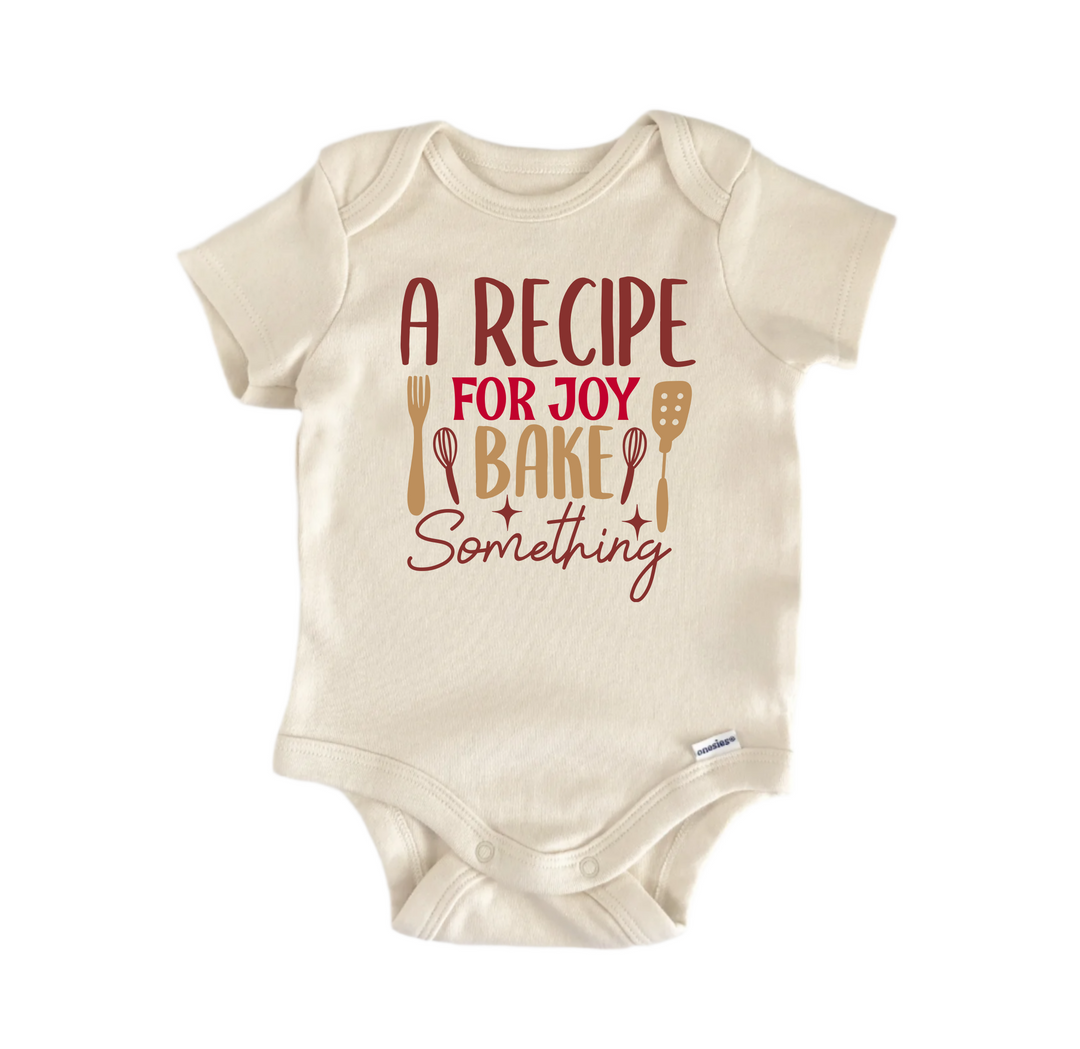 A Recipe For Joy Bake Something Baking -  Baby Boy Girl Clothes  Bodysuit Funny Cute Newborn  Funny Cute Onesie® | North Fork Forager LLC