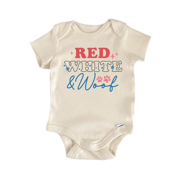 Red White & Woof  Dog July 4th - Baby Boy Girl Clothes Infant Bodysuit Funny Cute Newborn
