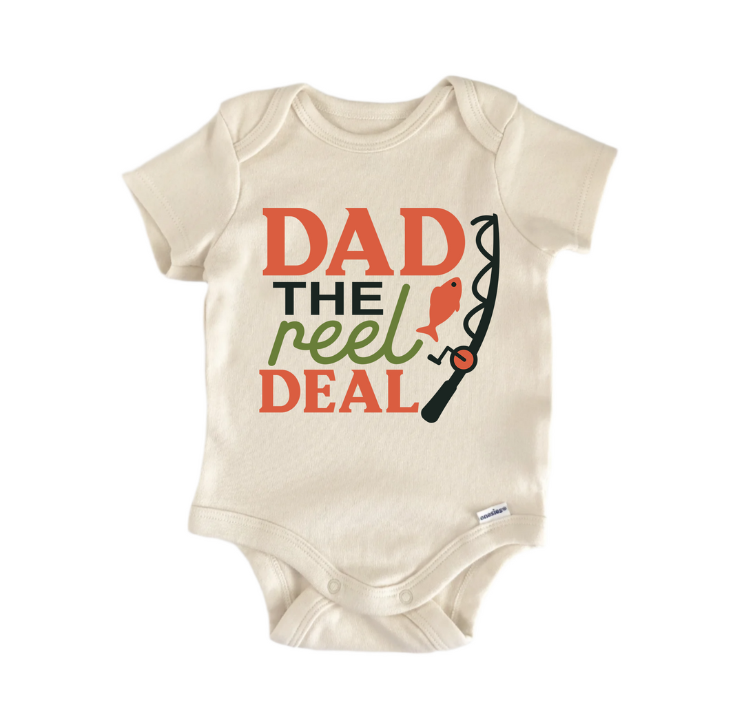 Dad The Reel Deal Fishing Father's Day - Baby Boy Girl Clothes  Bodysuit Funny Cute  Funny Cute Onesie® | North Fork Forager LLC