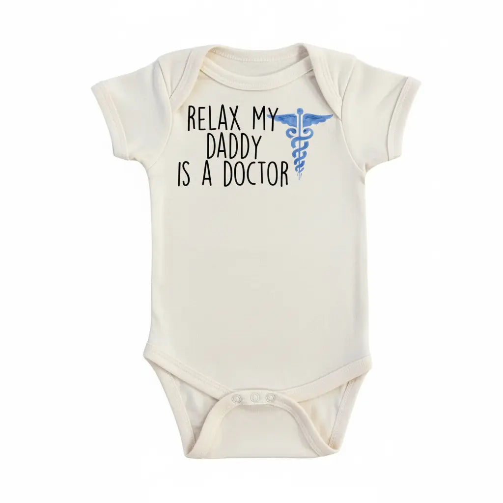 Relax Doctors Blue - Baby Boy Girl Clothes Infant Bodysuit Funny Cute Newborn  Funny Cute Onesie® | North Fork Forager LLC