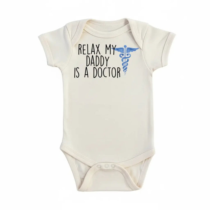Relax Doctors Blue - Baby Boy Girl Clothes Infant Bodysuit Funny Cute Newborn  Funny Cute Onesie® | North Fork Forager LLC