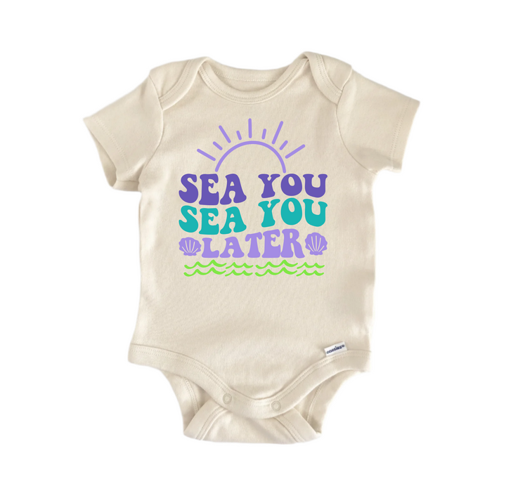 Sea You Later Beach Mermaid -  Baby Boy Girl Clothes  Bodysuit Funny