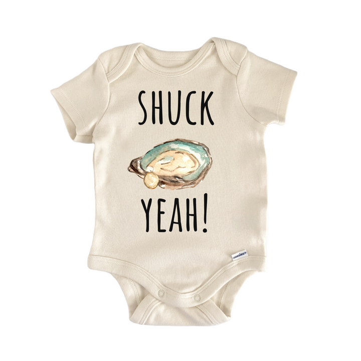 Shuck Yeah Oyster Seafood Foodie Infant Gift Baby Onesie®
