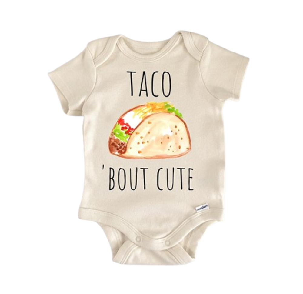 Taco Mexican  Food Foodie - Baby Boy Girl Clothes Infant Bodysuit Funny Newborn Cute  Funny Cute Onesie® | North Fork Forager LLC