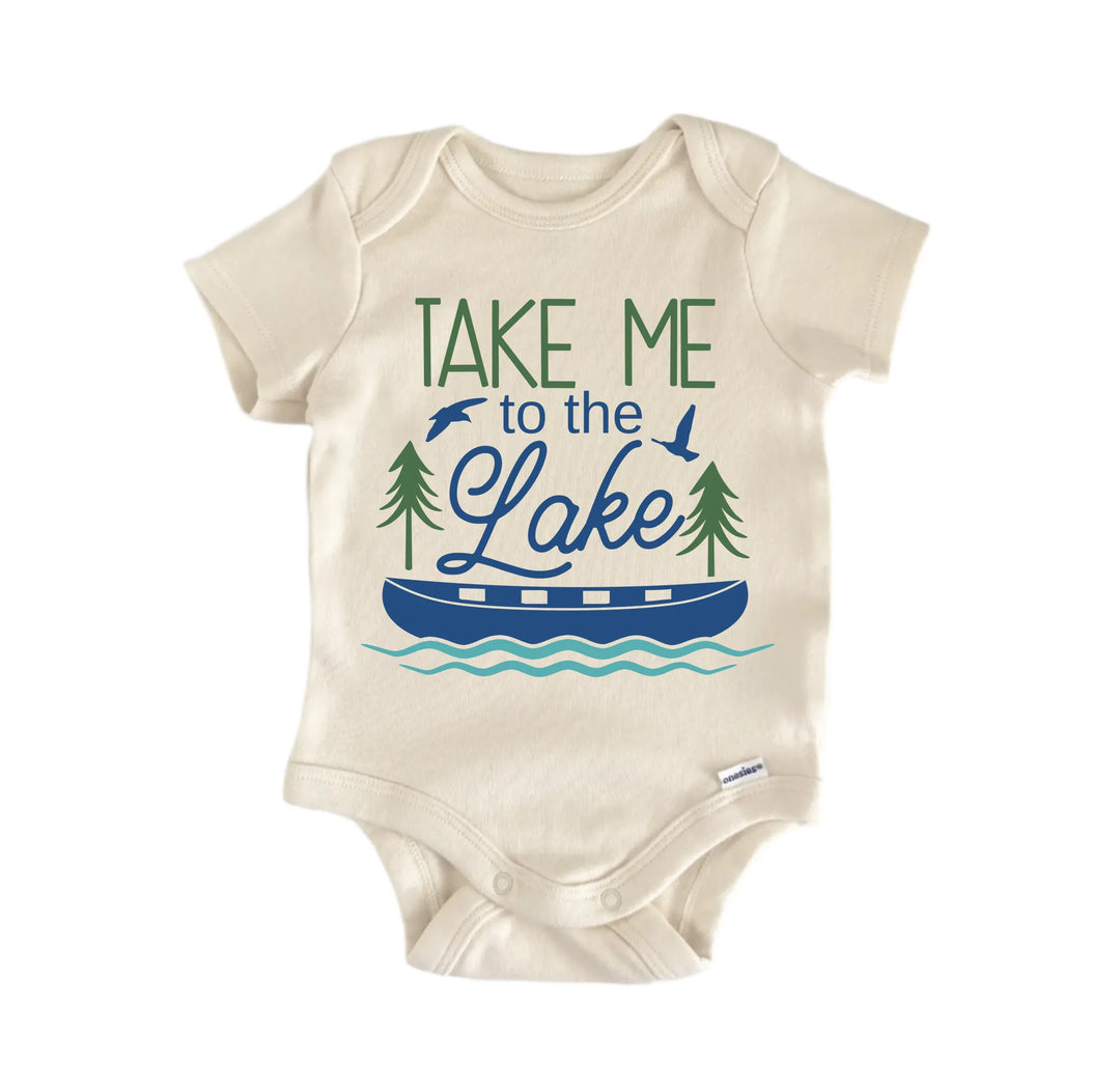 Take Me Lake Lakehouse - Baby Boy Girl Clothes Infant Bodysuit Funny Cute  Funny Cute Onesie® | North Fork Forager LLC