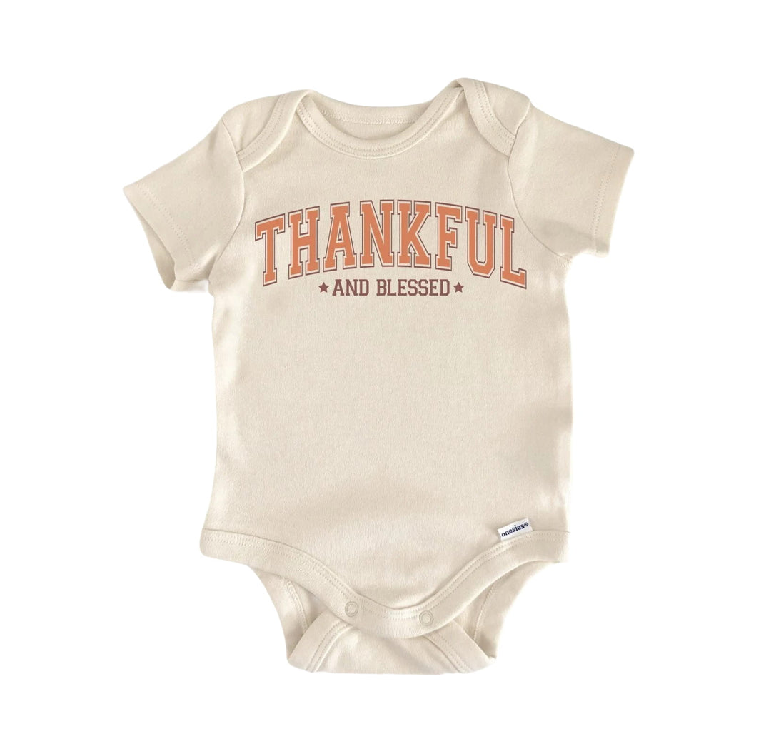 Thankful Blessed - Baby Boy Girl Clothes Infant Bodysuit Funny Cute Newborn  Funny Cute Onesie® | North Fork Forager LLC