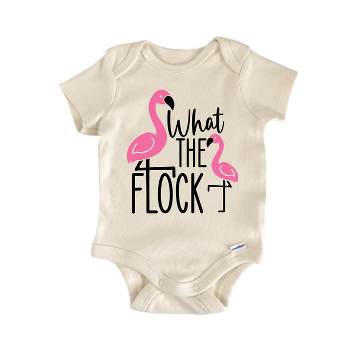 What The Flock Flamingo - Baby Boy Girl Clothes Infant Bodysuit Funny Cute
