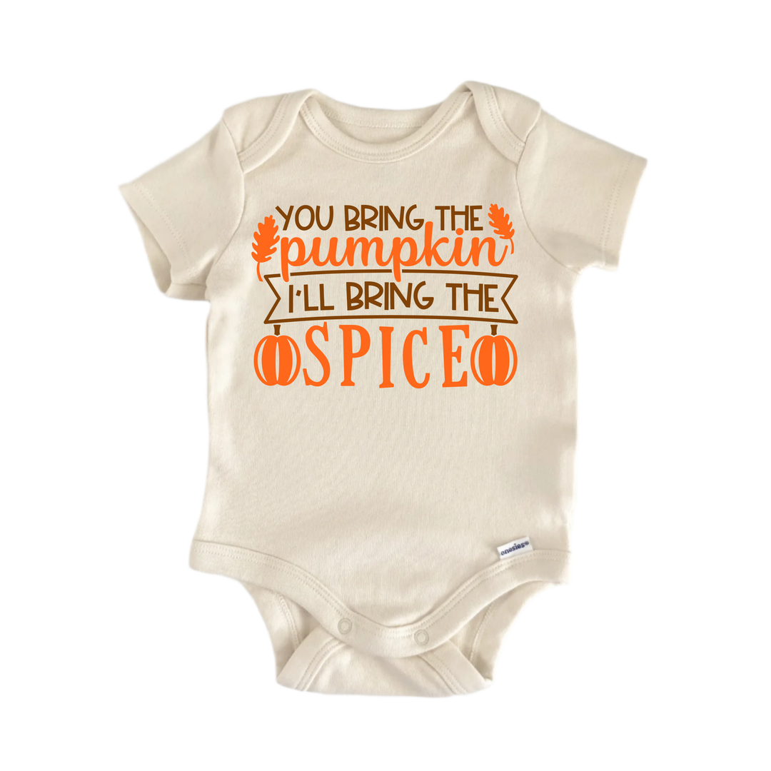 You Bring Pumpkin October Halloween - Baby Boy Girl Clothes Infant Bodysuit Funny Cute  Funny Cute Onesie® | North Fork Forager LLC