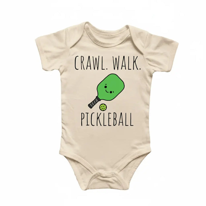 Crawl Walk Pickleball - Baby Boy Girl Clothes Infant Bodysuit Funny Cute Newborn  Funny Cute Onesie® | North Fork Forager LLC