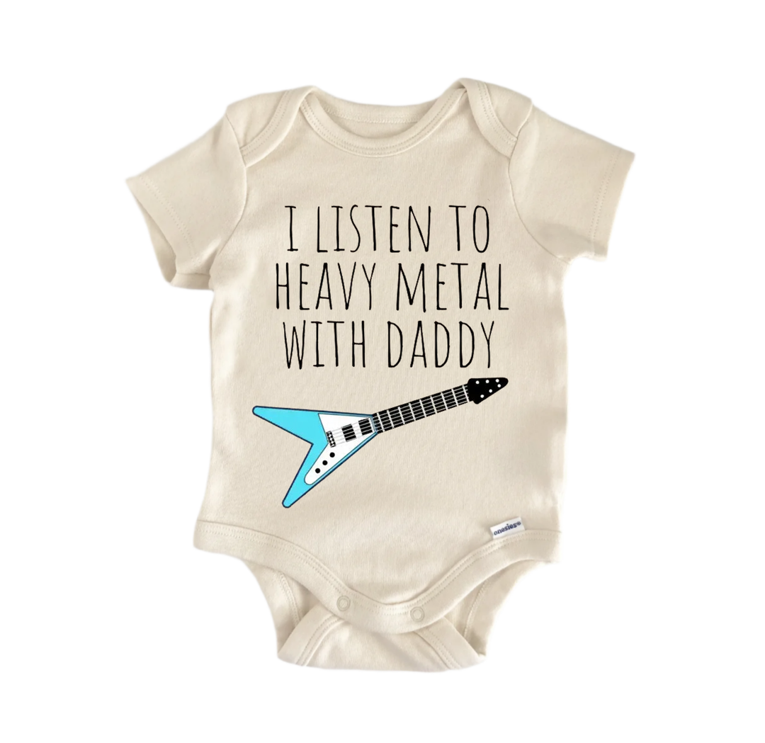 A beige baby onesie with a graphic of a blue and black electric guitar and the text "I LISTEN TO HEAVY METAL WITH DADDY" printed on it.
