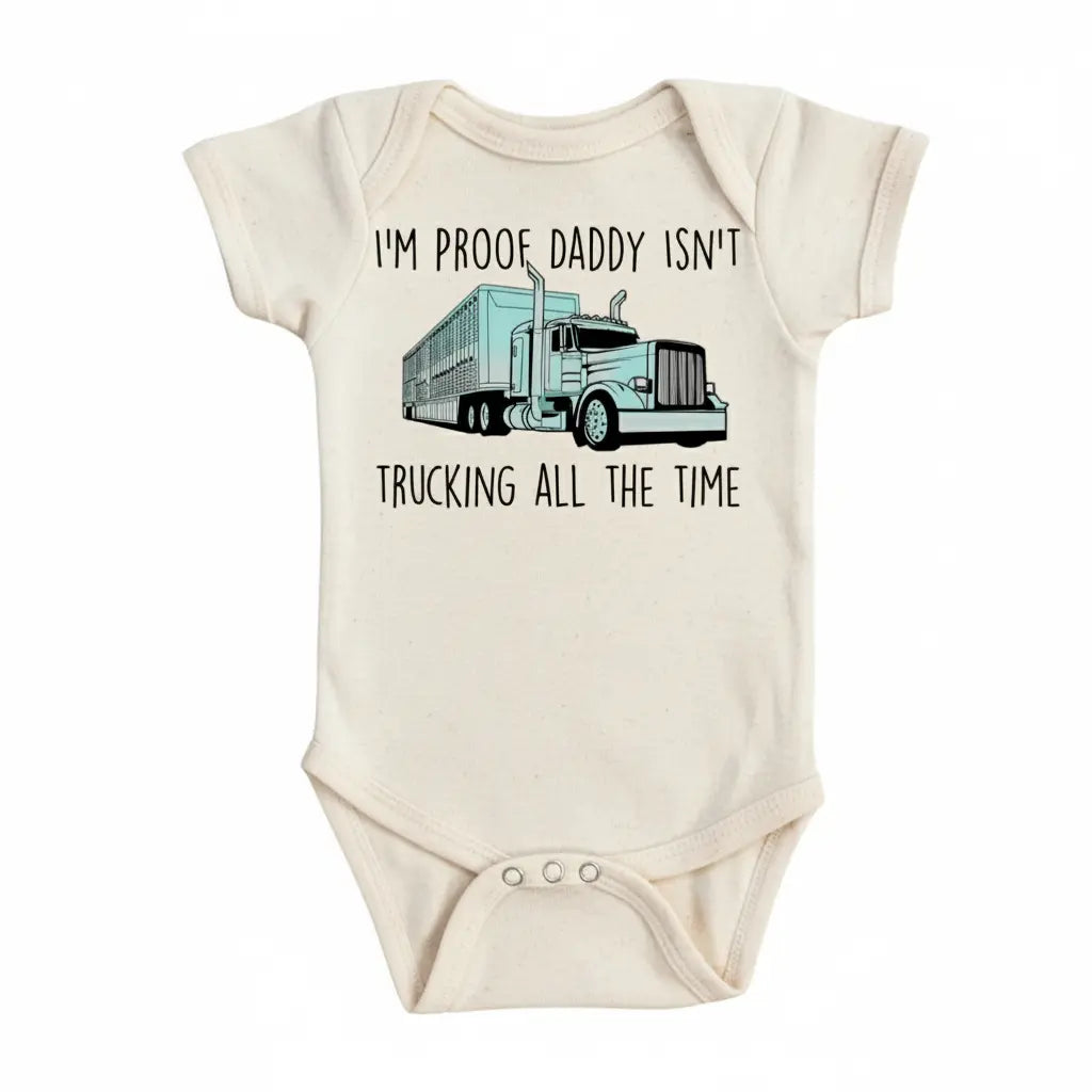 Trucker Blue Proof - Baby Boy Girl Clothes Infant Onesie® Funny Cute Newborn GS1  Funny Cute Onesie® | North Fork Forager LLC