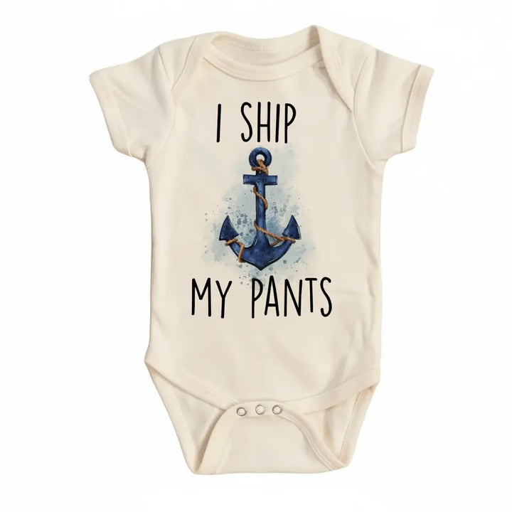 Boat Ship My Pants - Baby Boy Girl Clothes Infant Onesie® Funny Cute Newborn GS1  Funny Cute Onesie® | North Fork Forager LLC