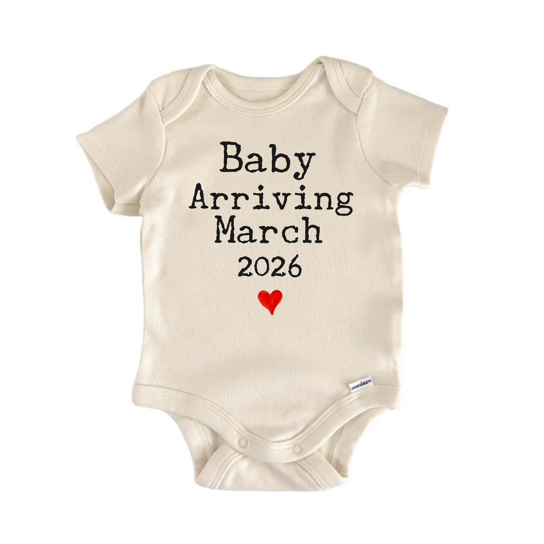 Baby Arriving March 2026 Due Date - Baby Bodysuit  Funny Cute Onesie® | North Fork Forager LLC