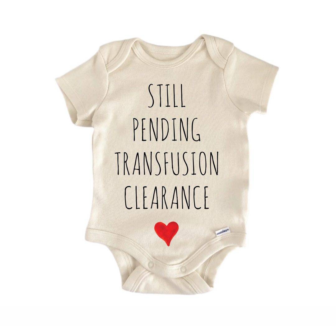 Blood Bank Approval - Baby Bodysuit