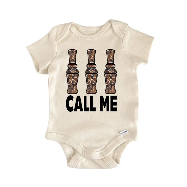 Call Me Duck Hunting Newborn Baby Bodysuit