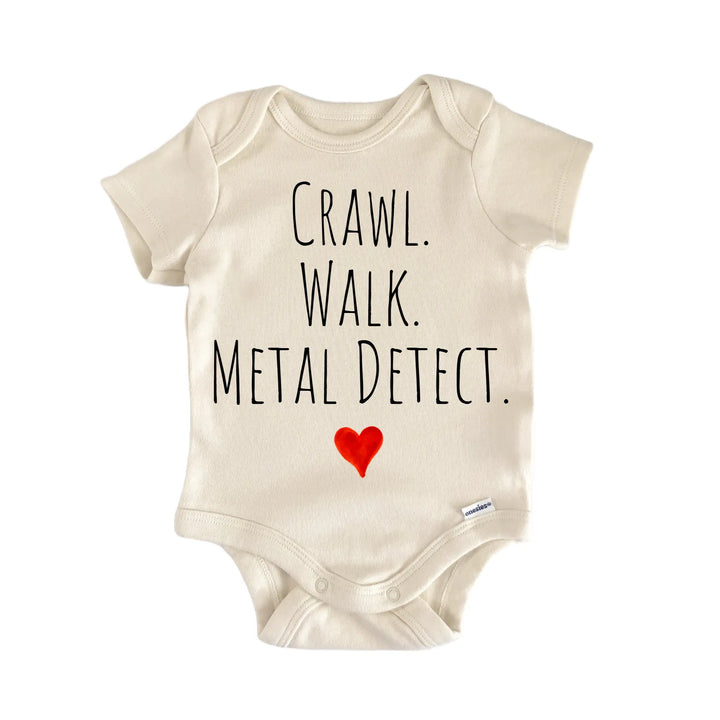 Crawl Walk Metal Detect Newborn Baby Bodysuit