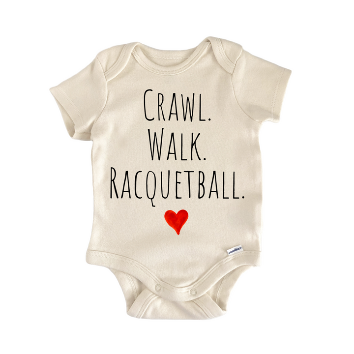Crawl Walk Racquetball Newborn Baby Onesie® Onesie®