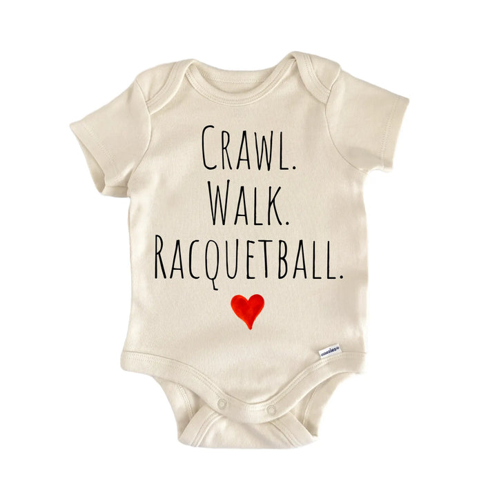 Crawl Walk Racquetball Newborn Baby Bodysuit