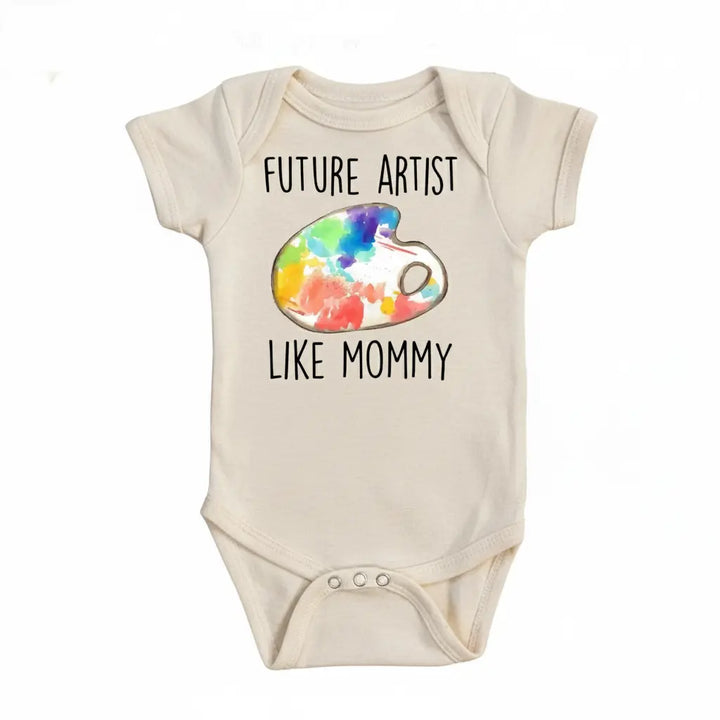 Artist Mommy - Baby Boy Girl Clothes Infant Onesie® Funny Cute Newborn GS1  Funny Cute Onesie® | North Fork Forager LLC