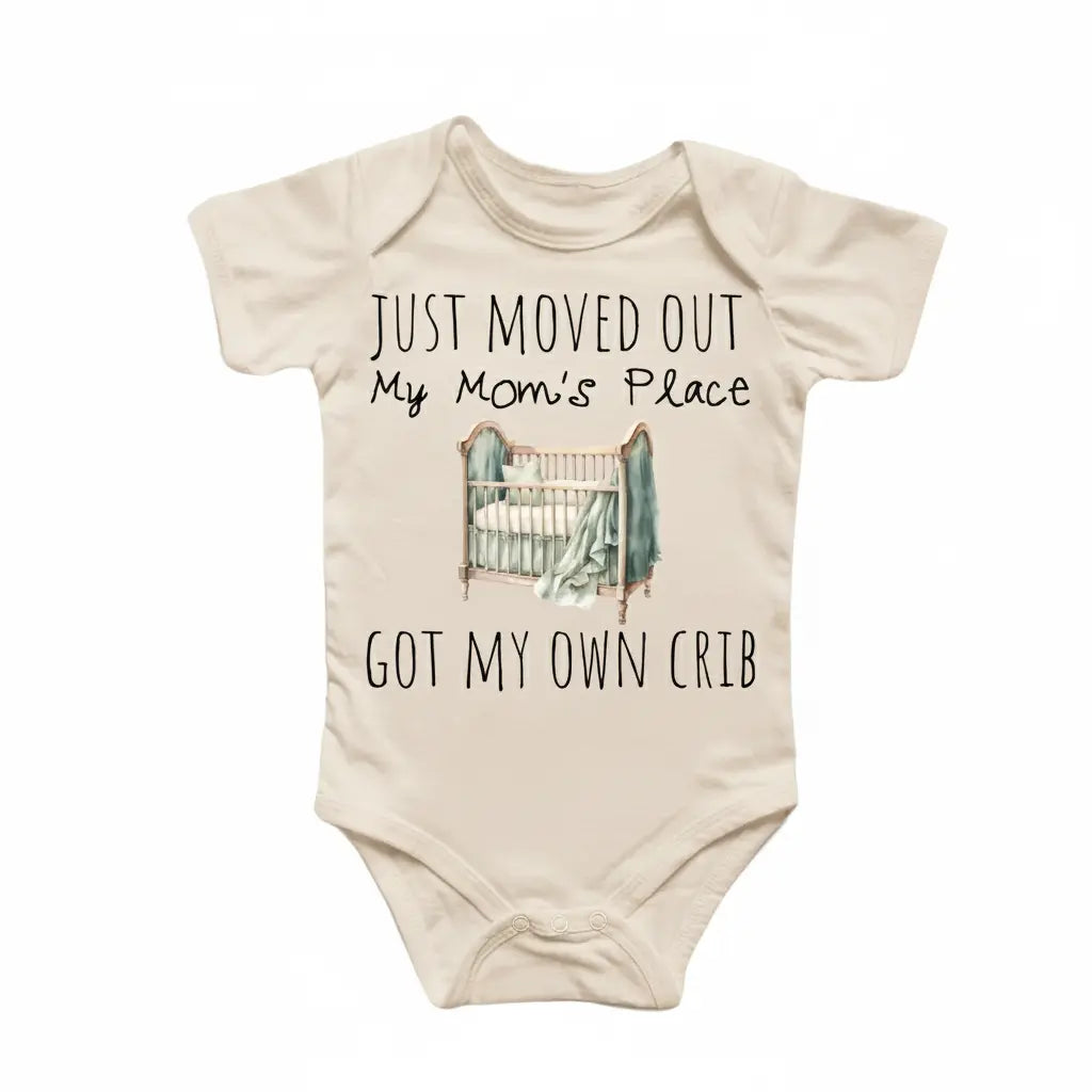 Crib Moved Out Moms - Baby Boy Girl Clothes Infant Bodysuit Funny Cute Newborn  Funny Cute Onesie® | North Fork Forager LLC