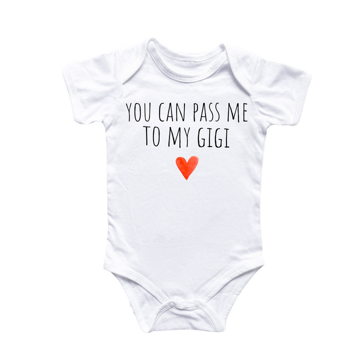 a white bodysuit with a red heart that says you can pass me to my