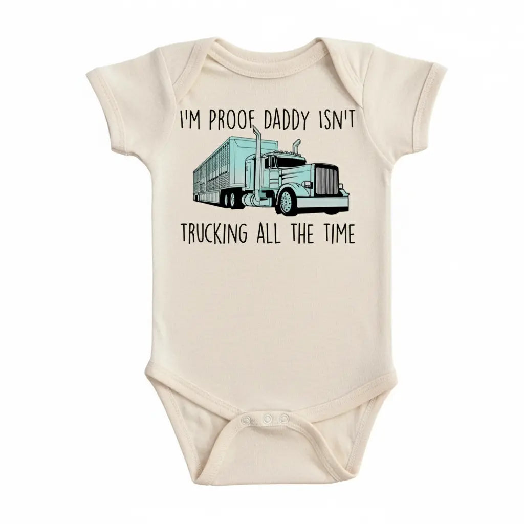 Trucker Blue Proof - Baby Boy Girl Clothes Infant Bodysuit Funny Cute Newborn  Funny Cute Onesie® | North Fork Forager LLC