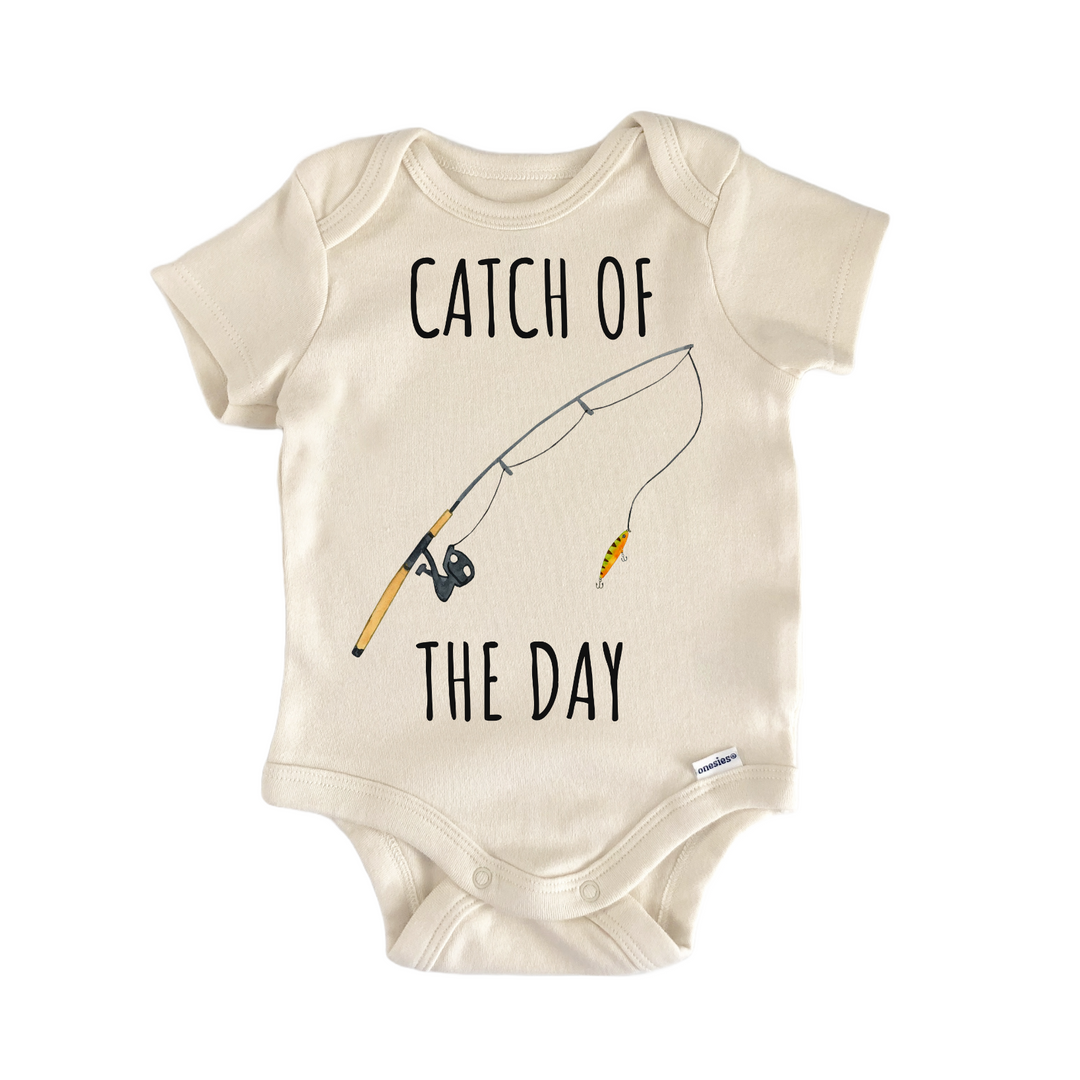 Catch Of The Day Fishing Fisherman Baby Gift Baby Onesie®