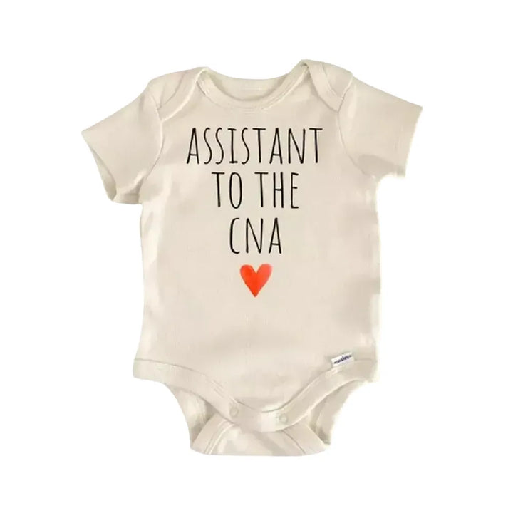 Certified Nurse Assistant Cna - Baby Boy Girl Clothes Infant Bodysuit Funny Cute Newborn  Funny Cute Onesie® | North Fork Forager LLC