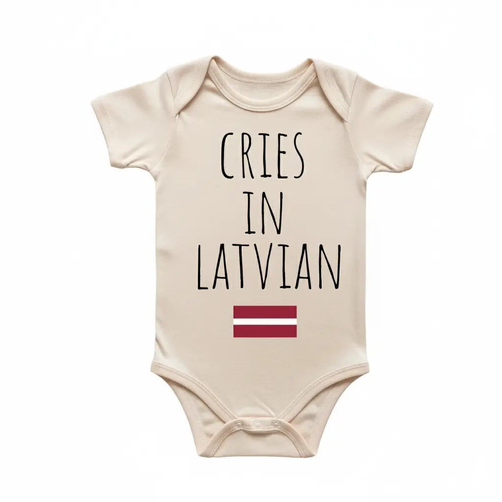 Latvia Latvian Cry - Baby Boy Girl Clothes Infant Bodysuit Funny Cute Newborn  Funny Cute Onesie® | North Fork Forager LLC