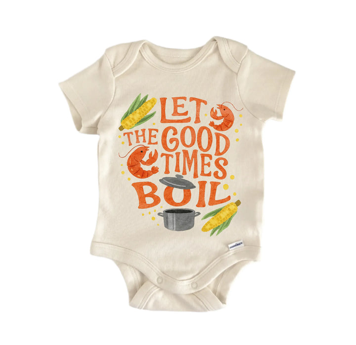Good Times Boil Crawfish Newborn Baby Bodysuit
