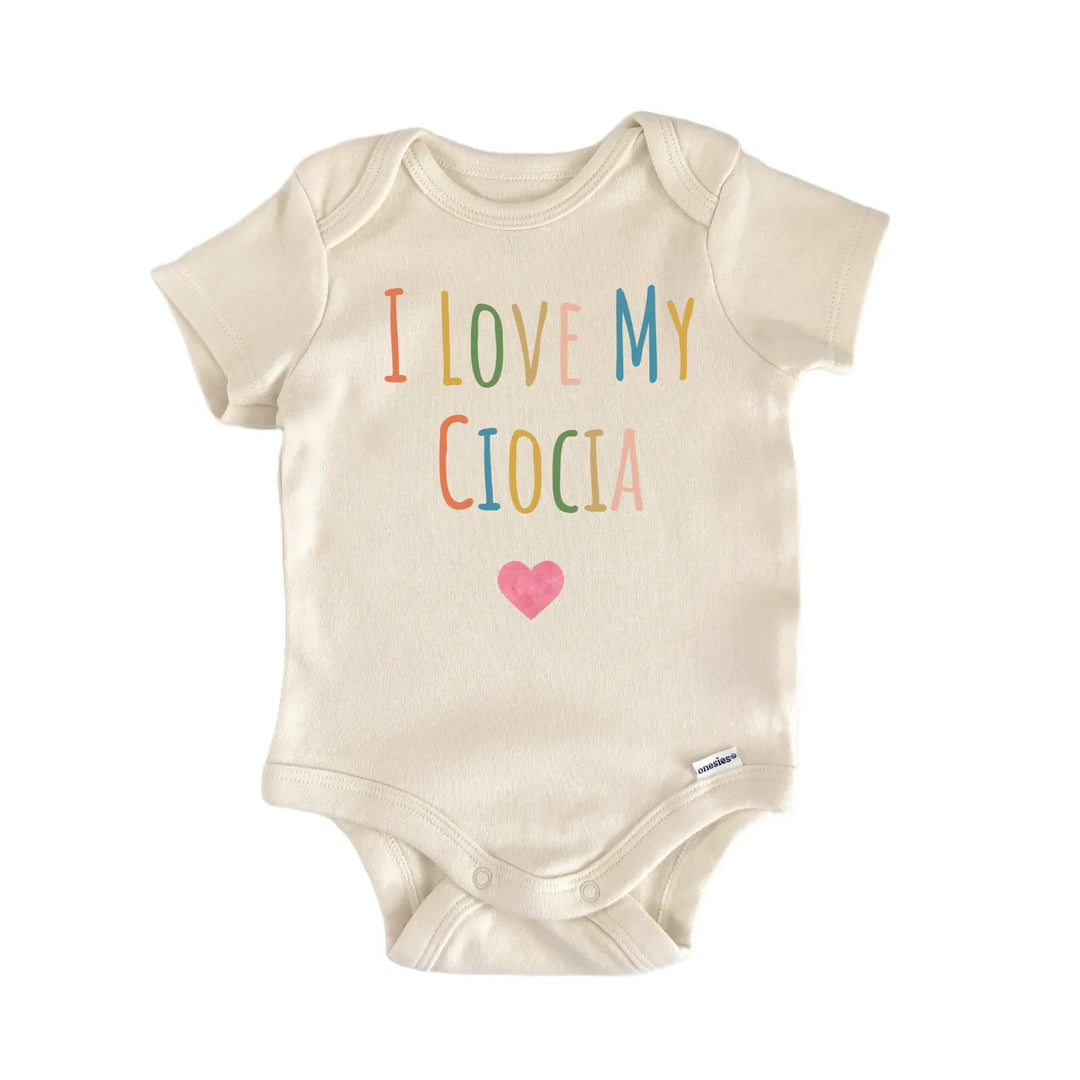 I Love My Ciocia Newborn Baby Onesie® Onesie®