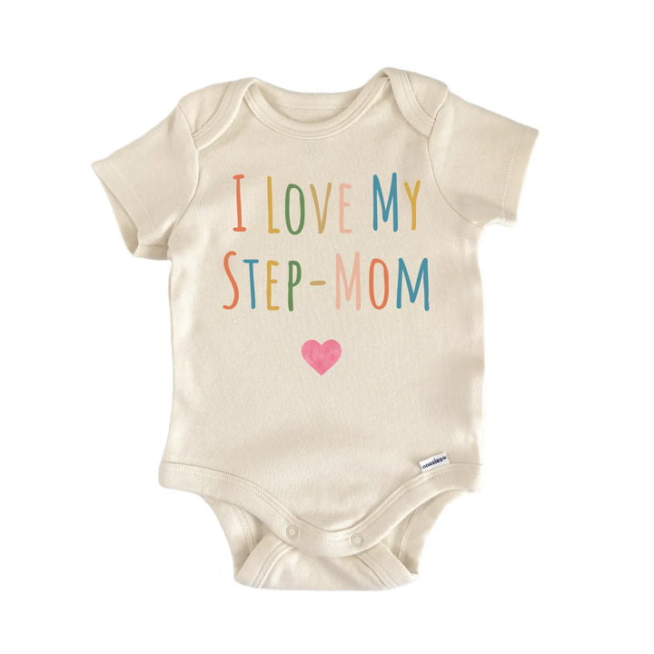 I Love My Stepmom Newborn Baby Bodysuit