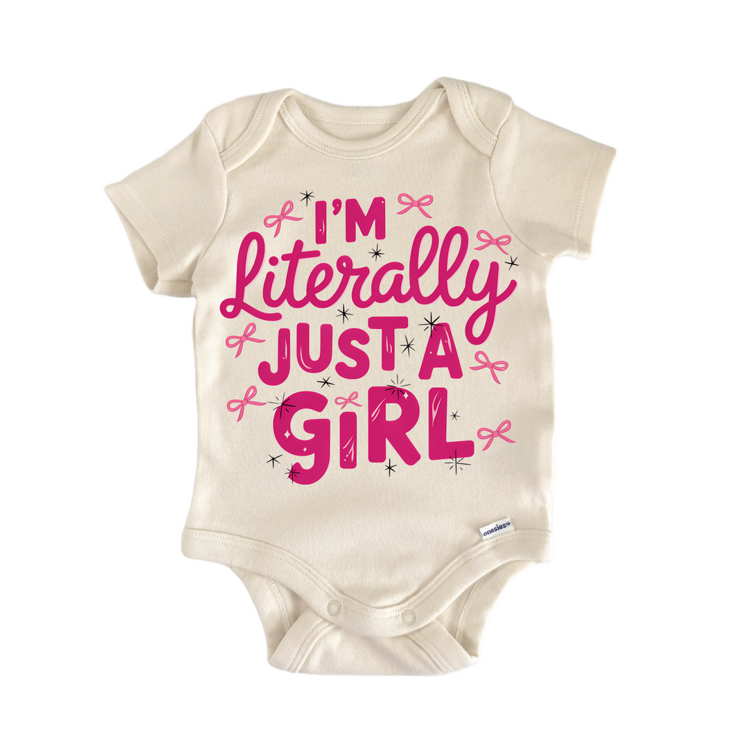 I'M Literally Just A Girl Movie Tv - Baby Bodysuit  Funny Cute Onesie® | North Fork Forager LLC