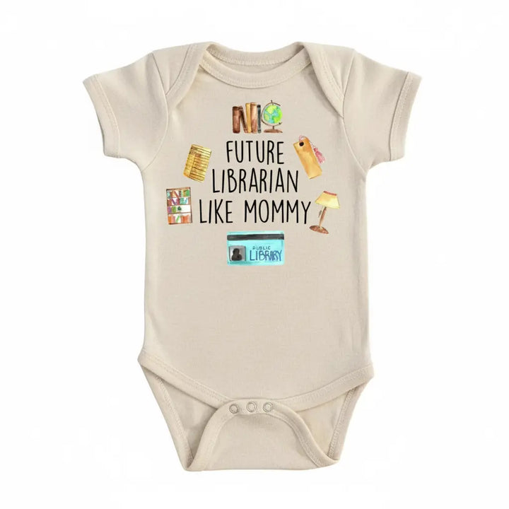 Librarian Mommy - Baby Boy Girl Clothes Infant Bodysuit Funny Cute Newborn  Funny Cute Onesie® | North Fork Forager LLC