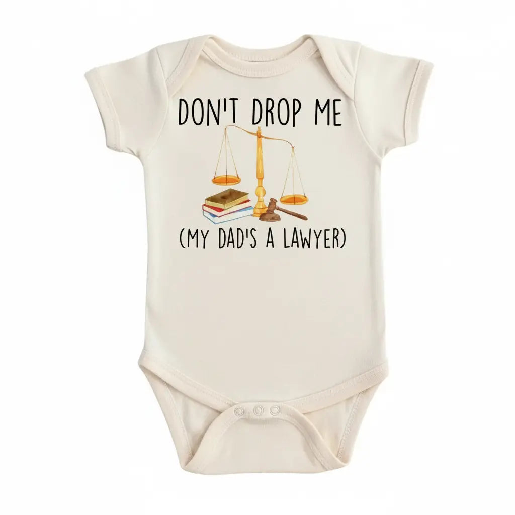 Lawyer Drop Me - Baby Boy Girl Clothes Infant Bodysuit Funny Cute Newborn  Funny Cute Onesie® | North Fork Forager LLC