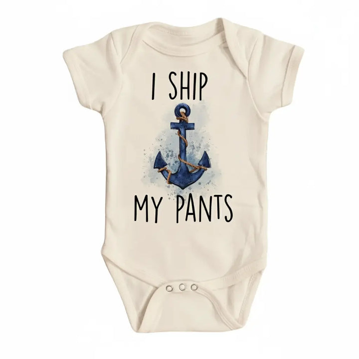 Boat Ship My Pants - Baby Boy Girl Clothes Infant Bodysuit Funny Cute Newborn  Funny Cute Onesie® | North Fork Forager LLC