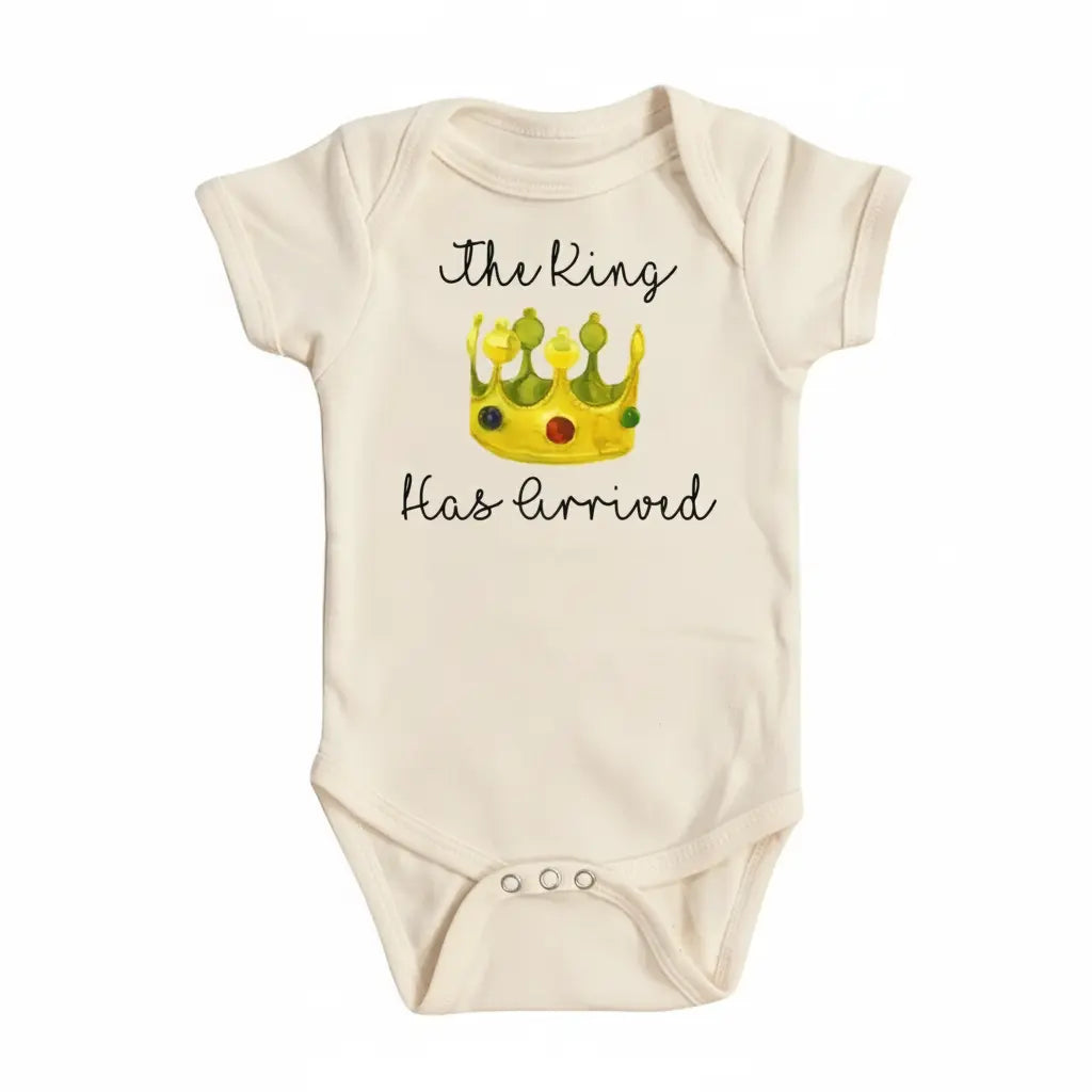 King Has Arrived  - Baby Boy Girl Clothes Infant Bodysuit Funny Cute Newborn  Funny Cute Onesie® | North Fork Forager LLC