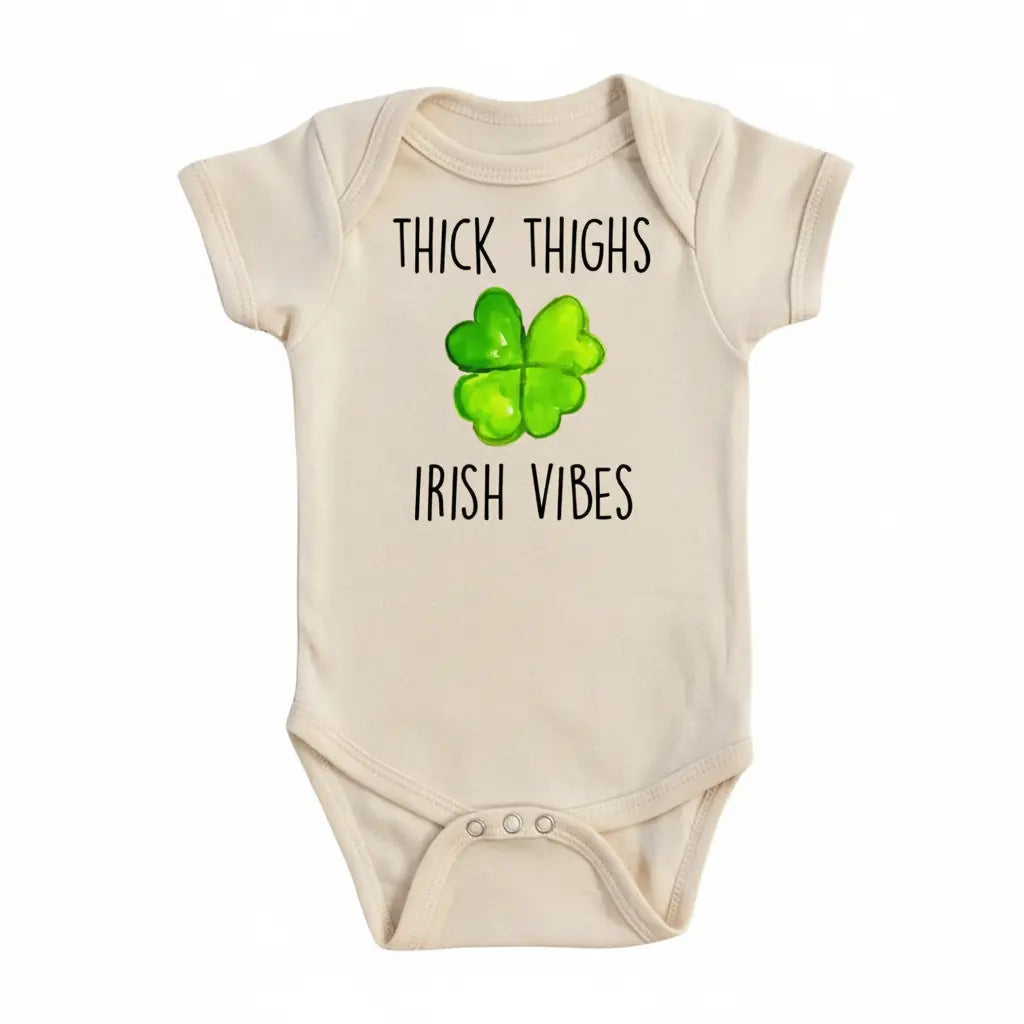 Irish Thick Thigh - Baby Boy Girl Clothes Infant Bodysuit Funny Cute Newborn  Funny Cute Onesie® | North Fork Forager LLC