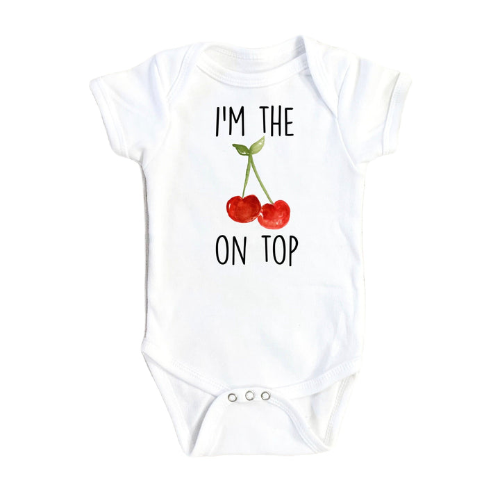 Cherry On Top - Baby Boy Girl Clothes Infant Bodysuit Funny Cute Newborn  Funny Cute Onesie® | North Fork Forager LLC