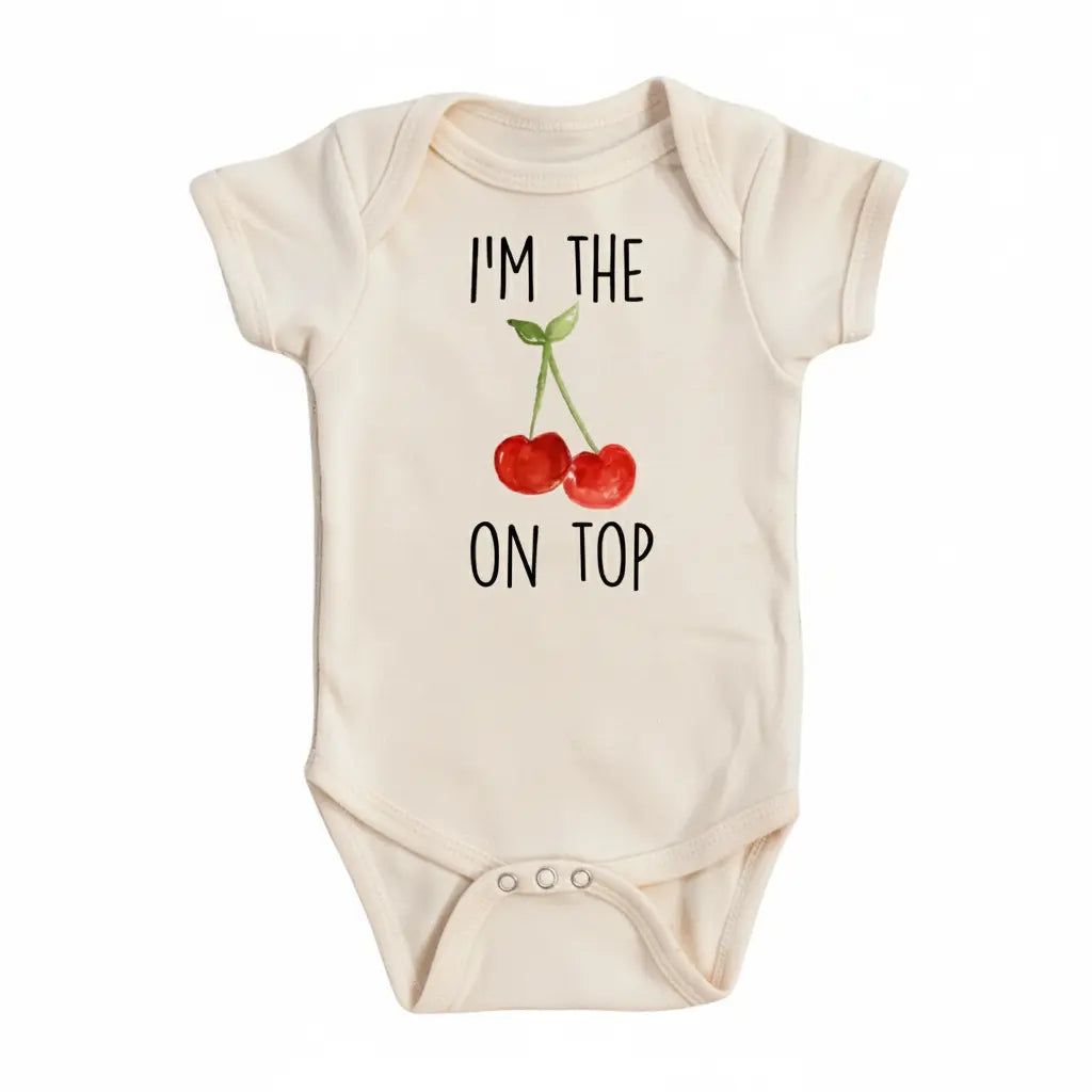 Cherry On Top - Baby Boy Girl Clothes Infant Bodysuit Funny Cute Newborn  Funny Cute Onesie® | North Fork Forager LLC