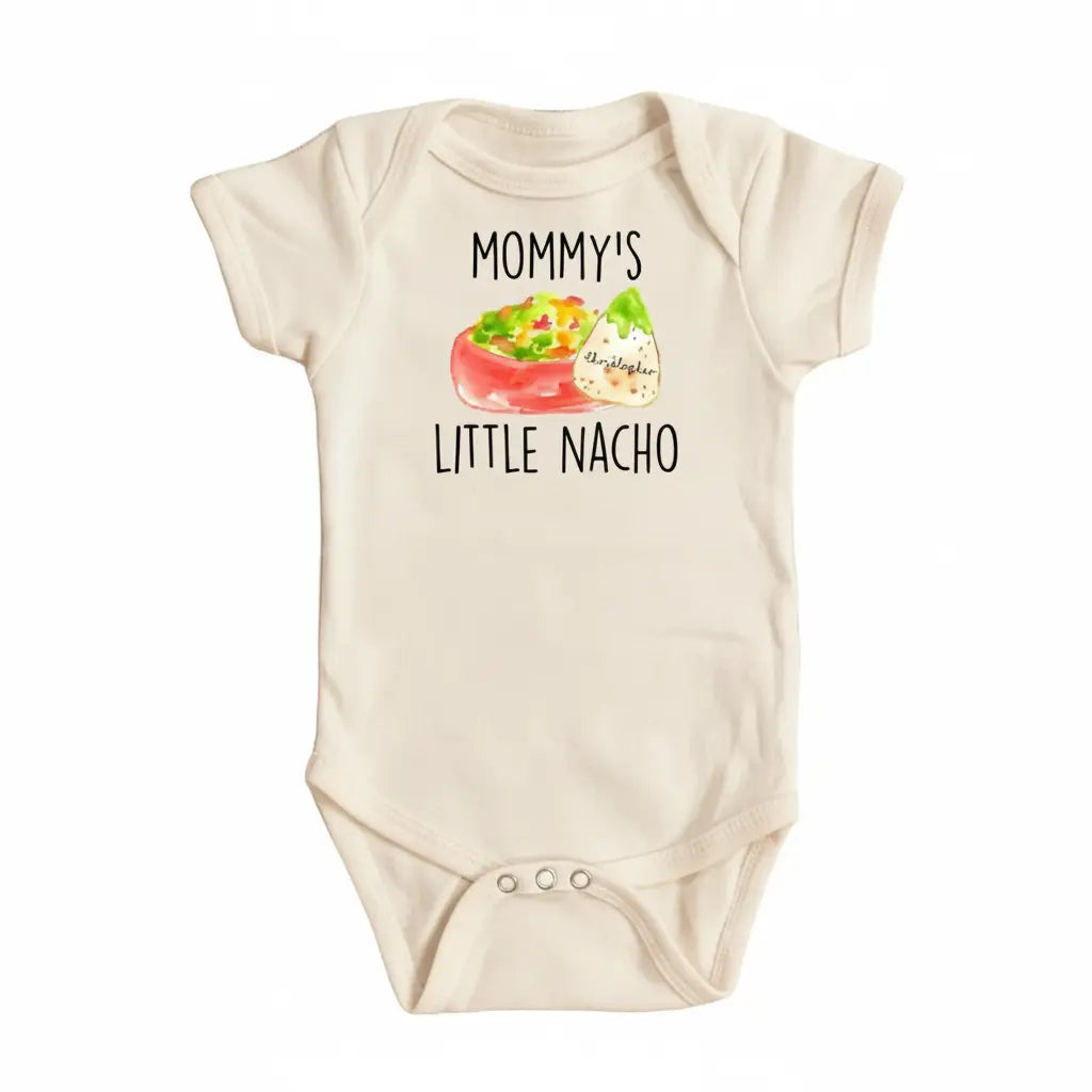 Nacho Mommy - Baby Boy Girl Clothes Infant Bodysuit Funny Cute Newborn  Funny Cute Onesie® | North Fork Forager LLC