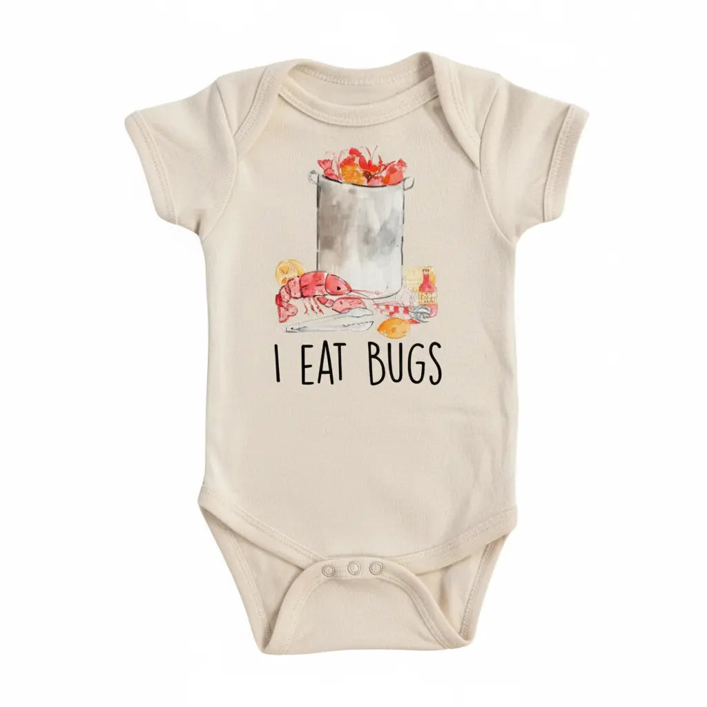 I Eat Bugs Crawfish - Baby Boy Girl Clothes Infant Bodysuit Funny Cute Newborn  Funny Cute Onesie® | North Fork Forager LLC