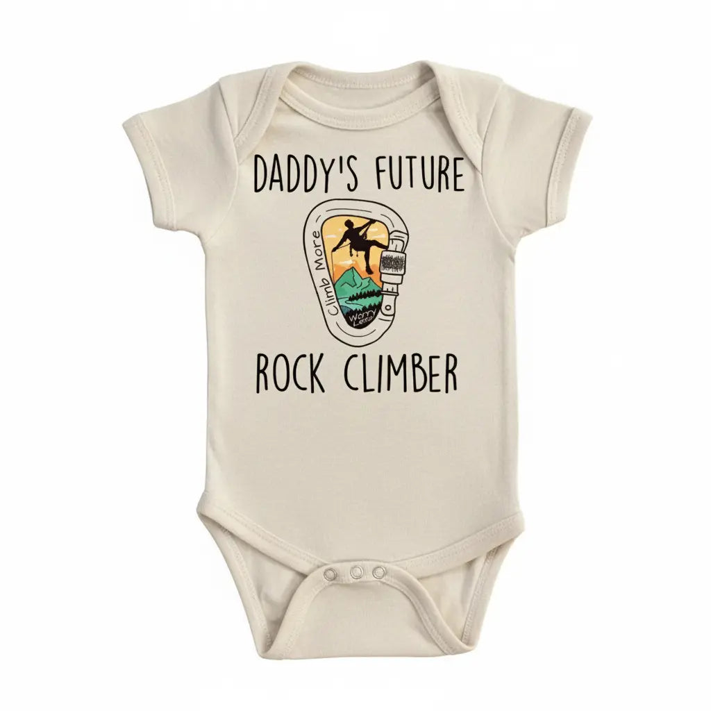 Climbing Daddy - Baby Boy Girl Clothes Infant Bodysuit Funny Cute Newborn  Funny Cute Onesie® | North Fork Forager LLC