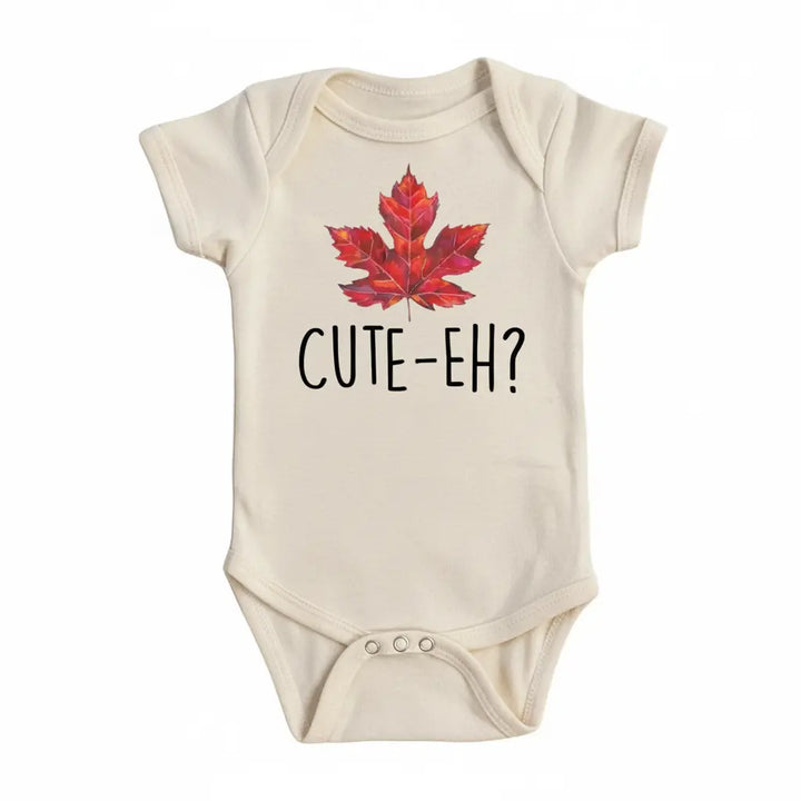 Canada Cute Eh 2- Baby Boy Girl Clothes Infant Bodysuit Funny Cute Newborn  Funny Cute Onesie® | North Fork Forager LLC