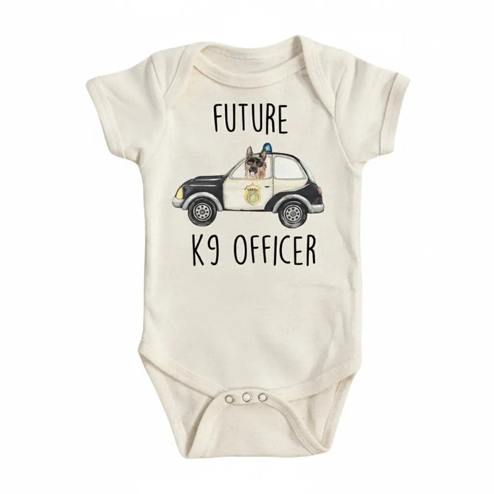Police K9 - Baby Boy Girl Clothes Infant Bodysuit Funny Cute Newborn  Funny Cute Onesie® | North Fork Forager LLC