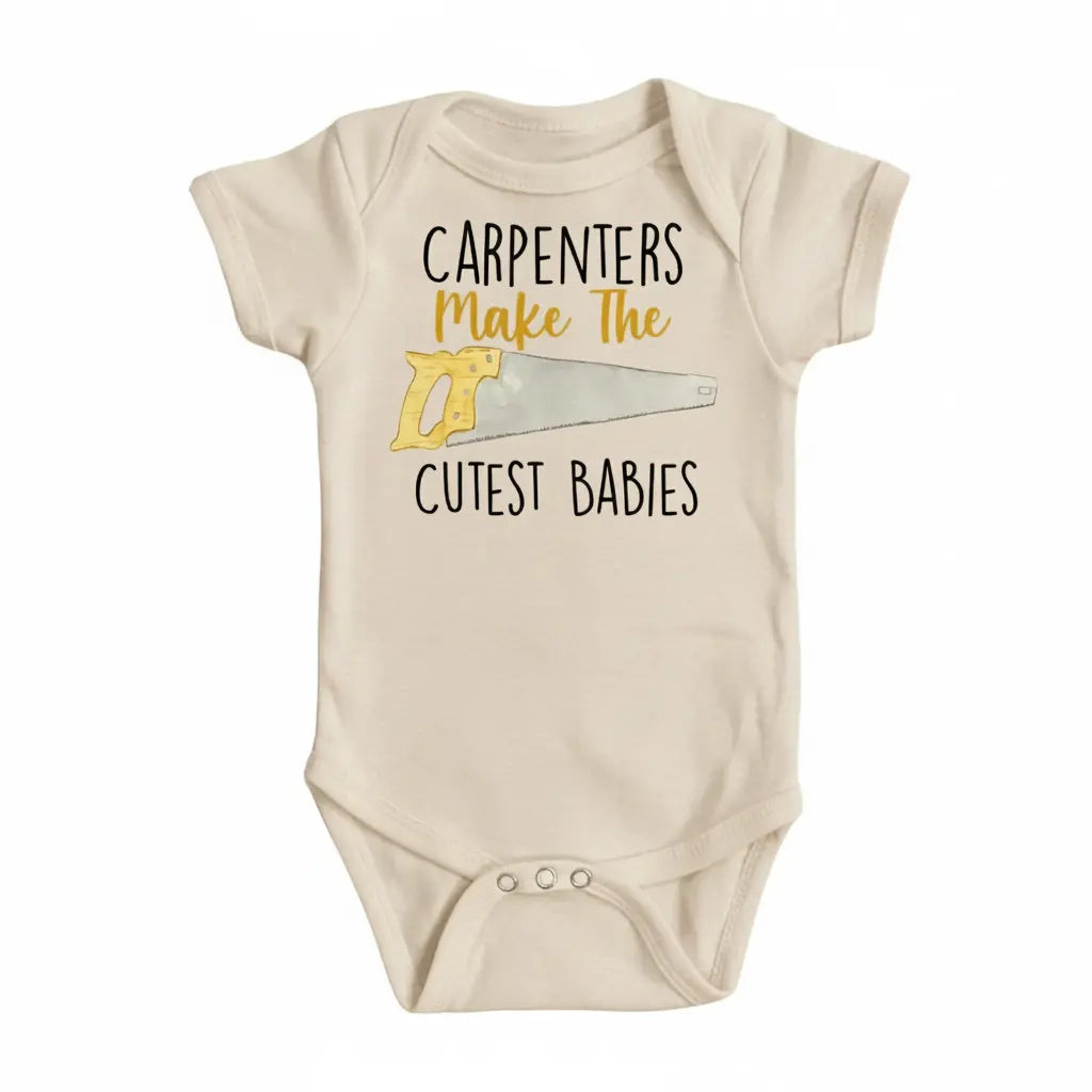 Carpenter Cute  - Baby Boy Girl Clothes Infant Bodysuit Funny Cute Newborn  Funny Cute Onesie® | North Fork Forager LLC